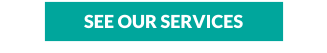SEE OUR SERVICES