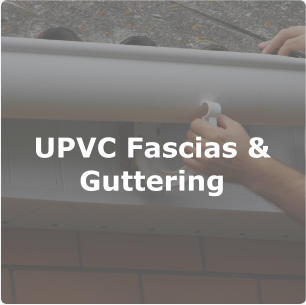 UPVC Fascias & Guttering