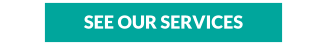 SEE OUR SERVICES